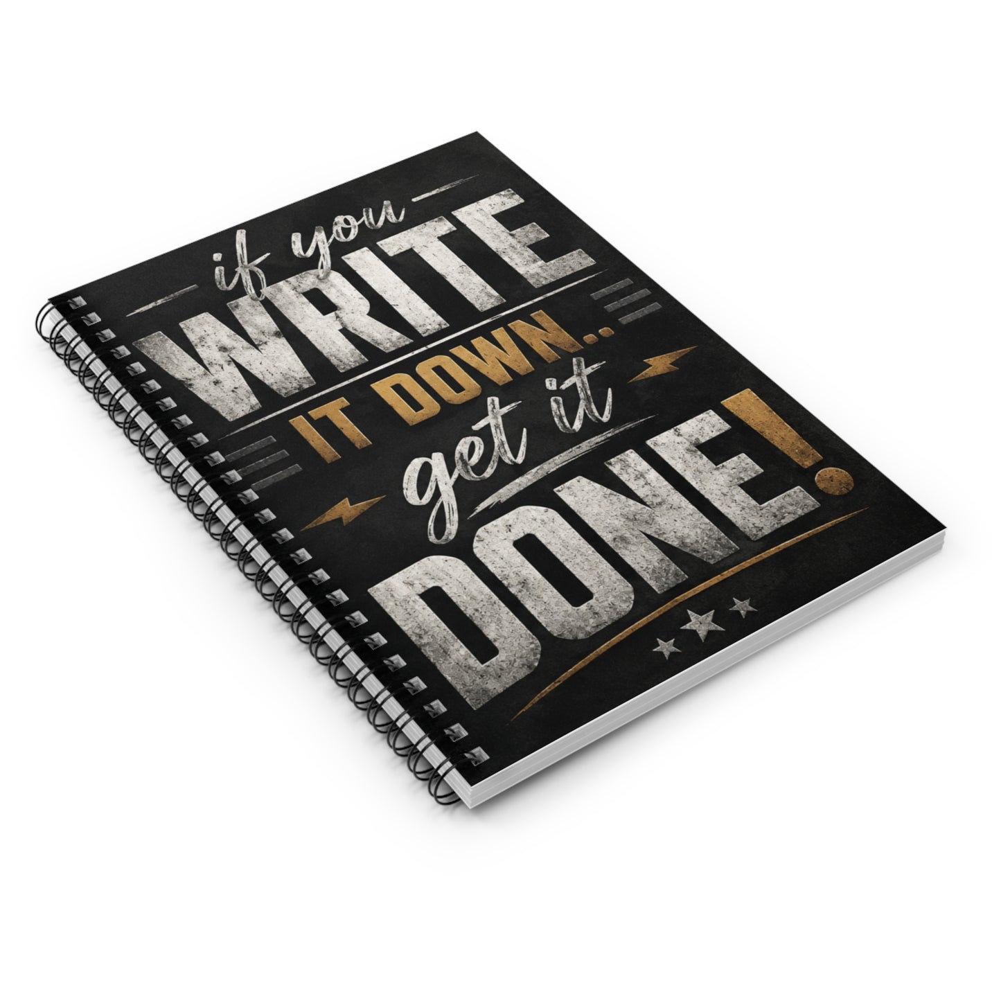 If You Write It Down Get It Done Spiral Notebook | Motivational Ruled Journal