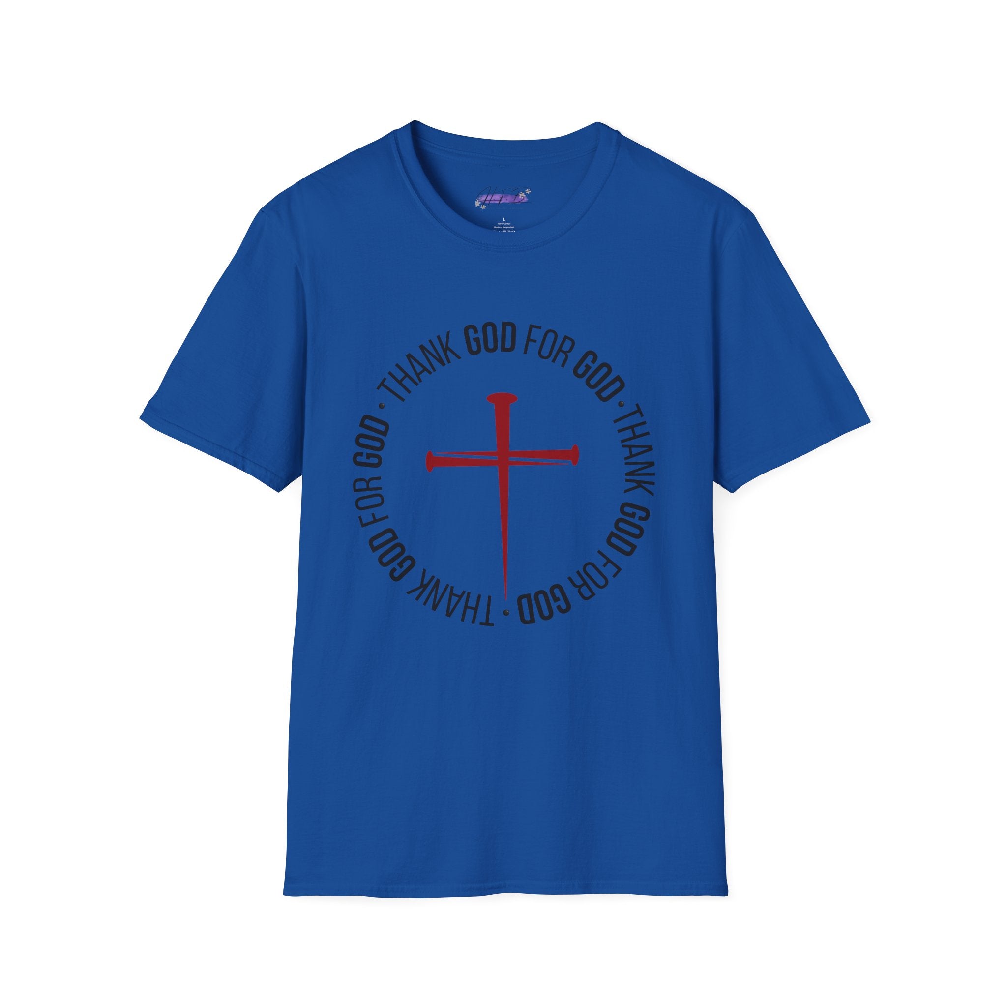 Thank God for God Shirt | Christian Graphic Tee | Faith Based T-Shirt | Cross Shirt | Unisex Christian Apparel Gift