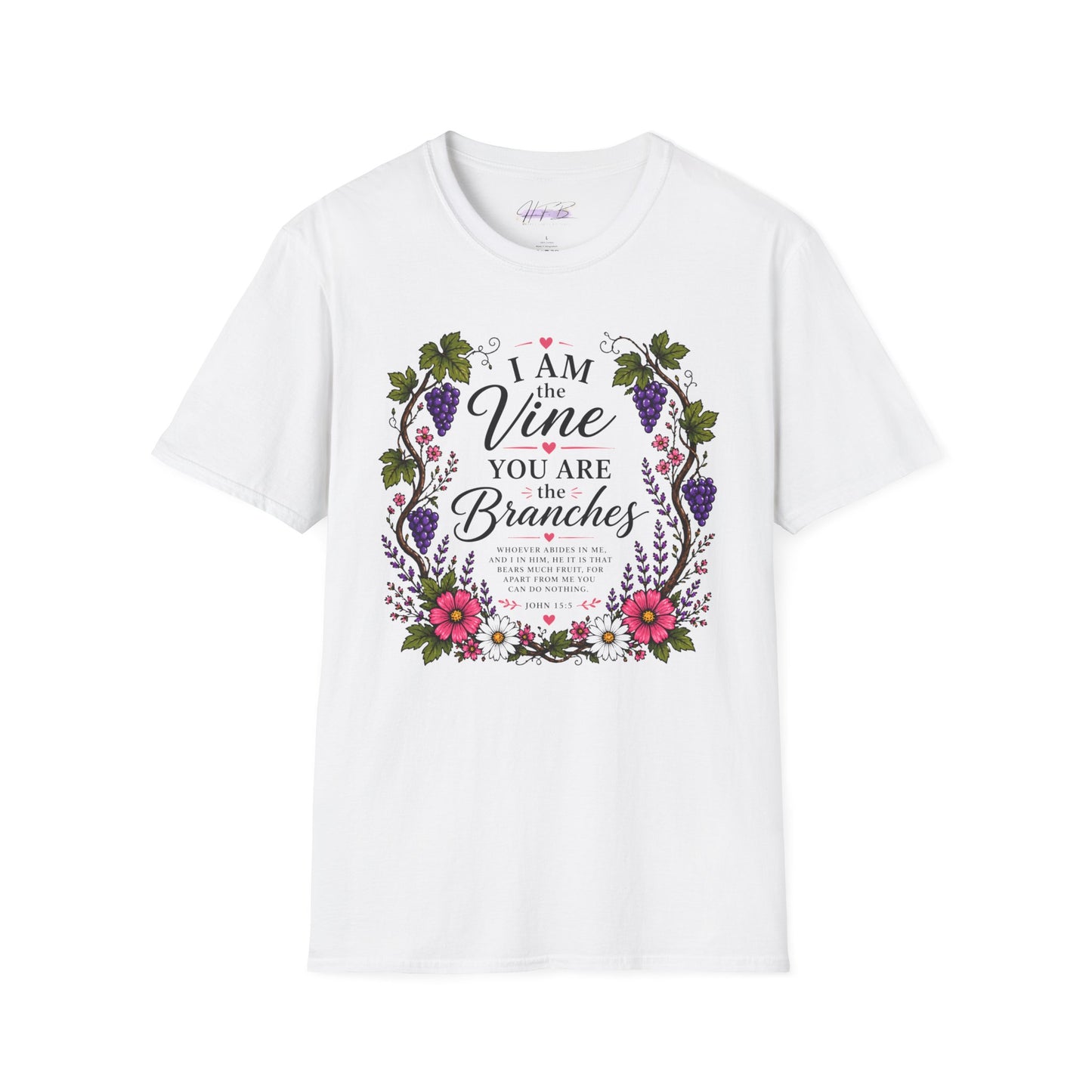 T-Shirt — "I Am the Vine, You Are the Branches" Floral Christian Graphic Tee