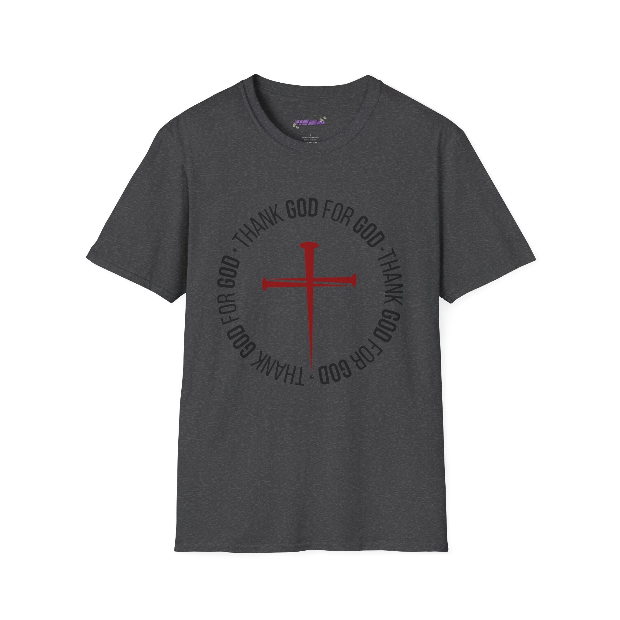 Thank God for God Shirt | Christian Graphic Tee | Faith Based T-Shirt | Cross Shirt | Unisex Christian Apparel Gift