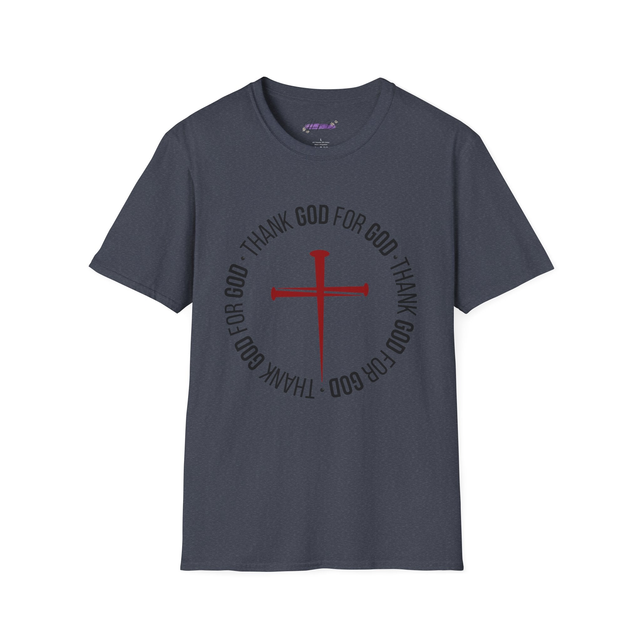 Thank God for God Shirt | Christian Graphic Tee | Faith Based T-Shirt | Cross Shirt | Unisex Christian Apparel Gift