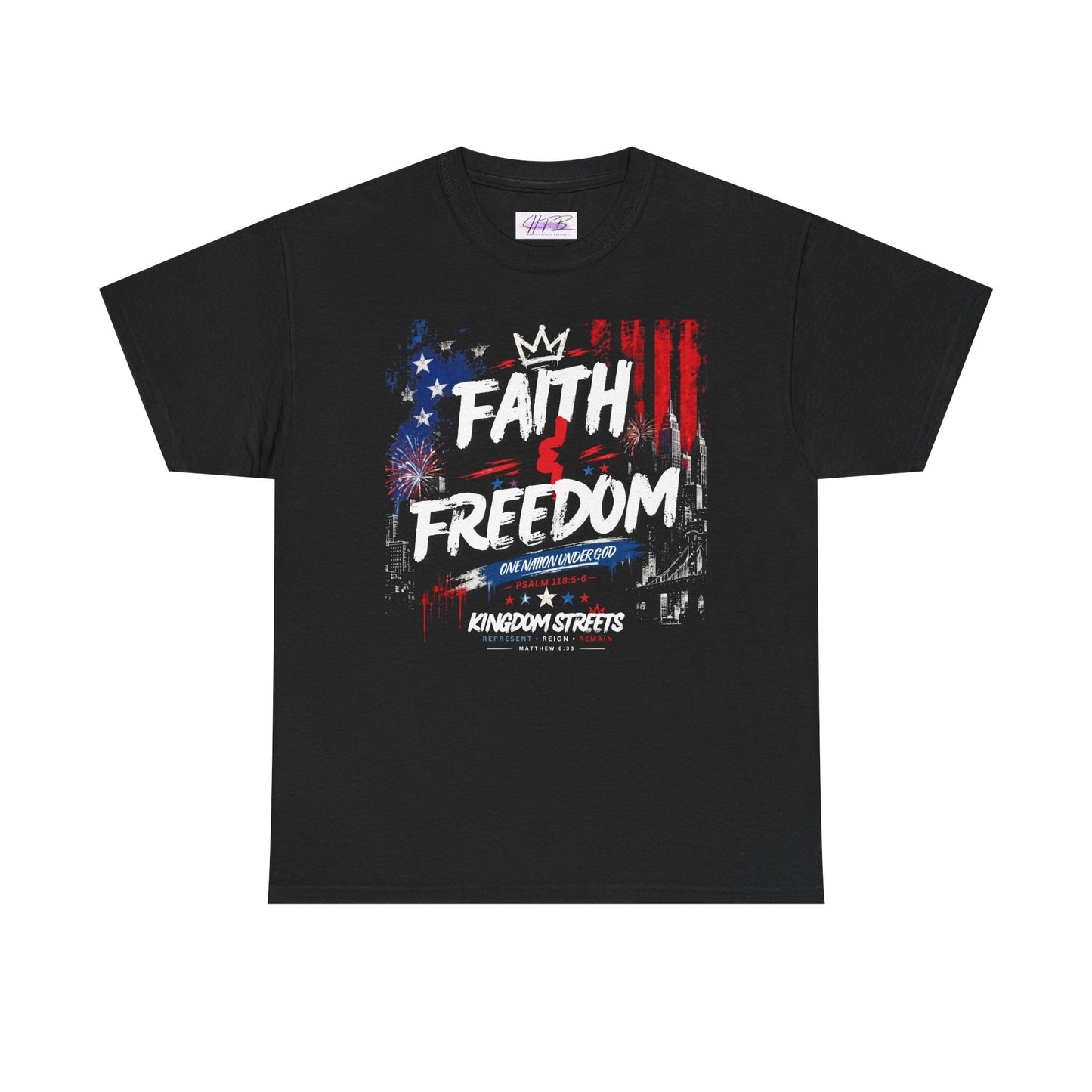 Faith & Freedom T-Shirt — Patriotic Christian Graphic Tee (Kingdom Streets)