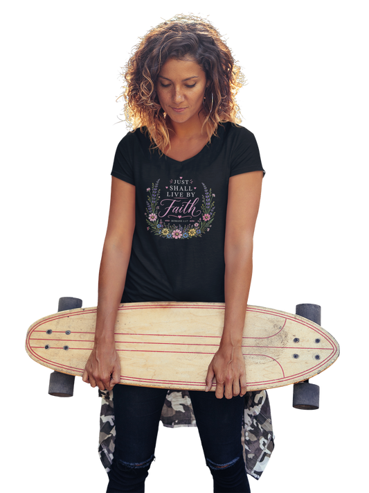 Just Shall Live By Faith T‑Shirt | Floral Scripture V‑Neck