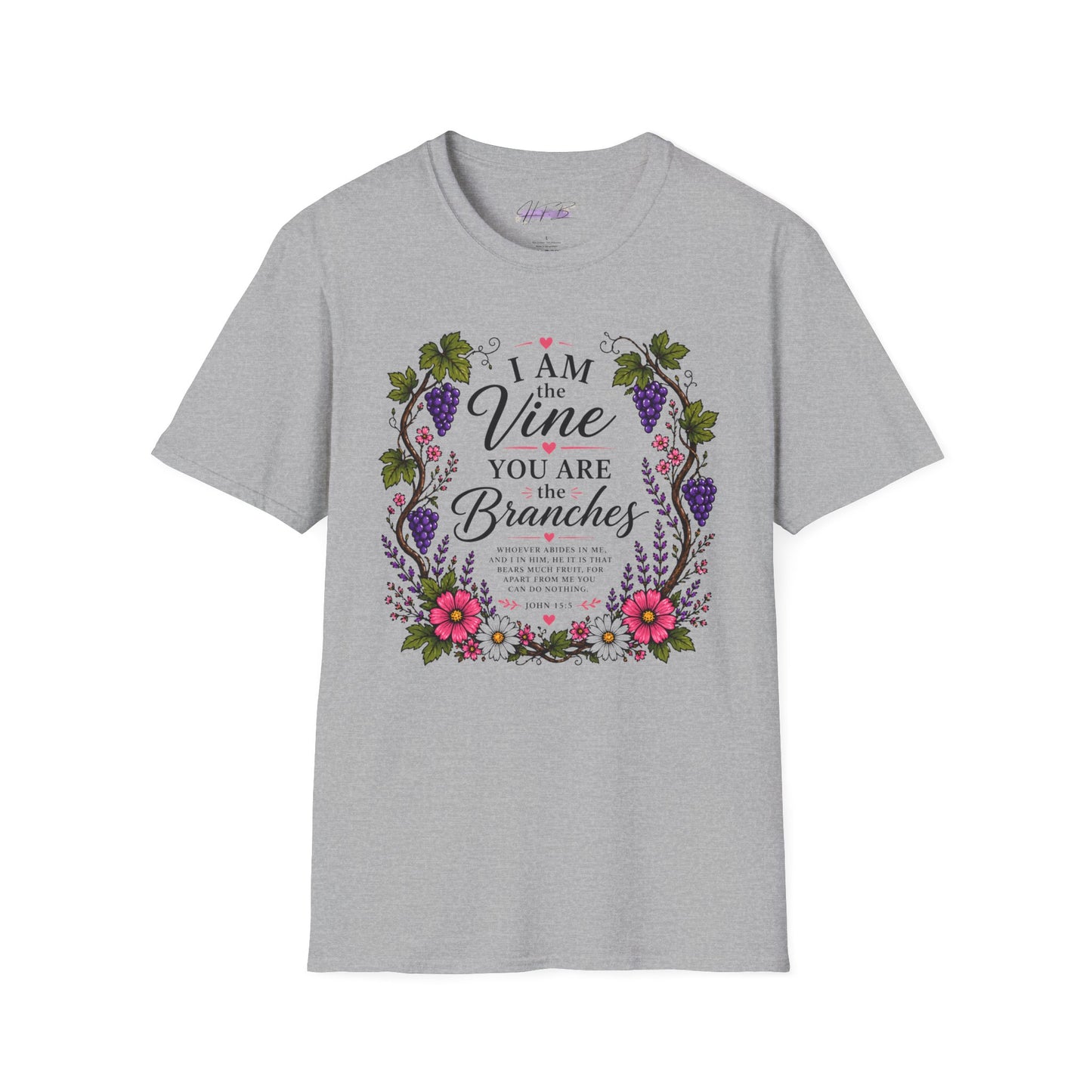T-Shirt — "I Am the Vine, You Are the Branches" Floral Christian Graphic Tee
