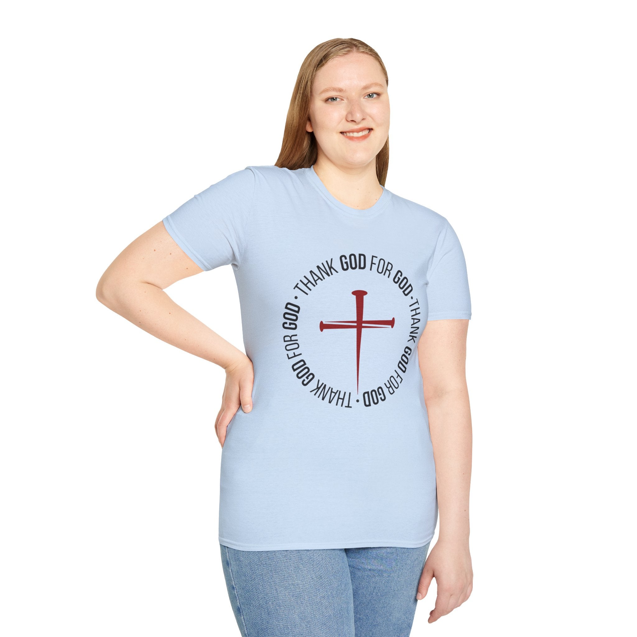 Thank God for God Shirt | Christian Graphic Tee | Faith Based T-Shirt | Cross Shirt | Unisex Christian Apparel Gift