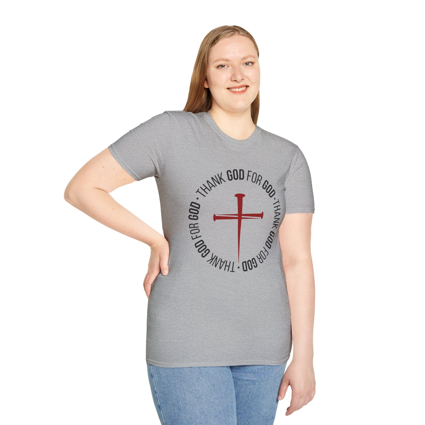 Thank God for God Shirt | Christian Graphic Tee | Faith Based T-Shirt | Cross Shirt | Unisex Christian Apparel Gift