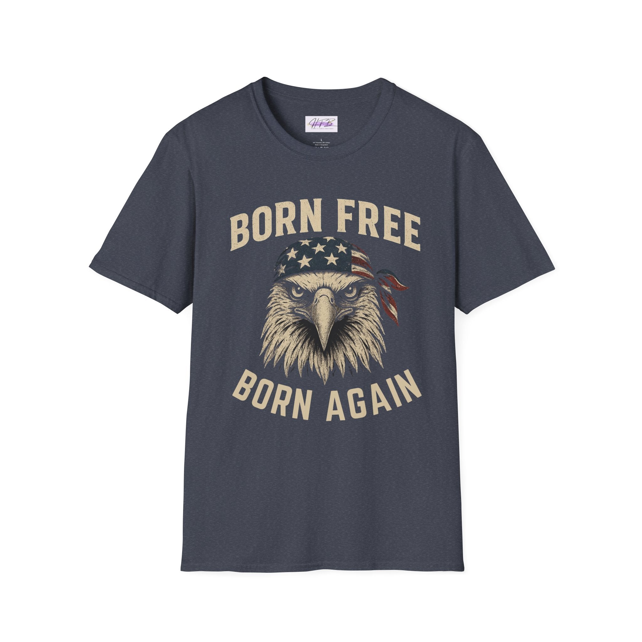 Born Free, Born Again Eagle Unisex Softstyle T-Shirt, Patriotic Graphic Tee for Independence Day, Memorial Day, Labor Day, Casual Wear, Gift