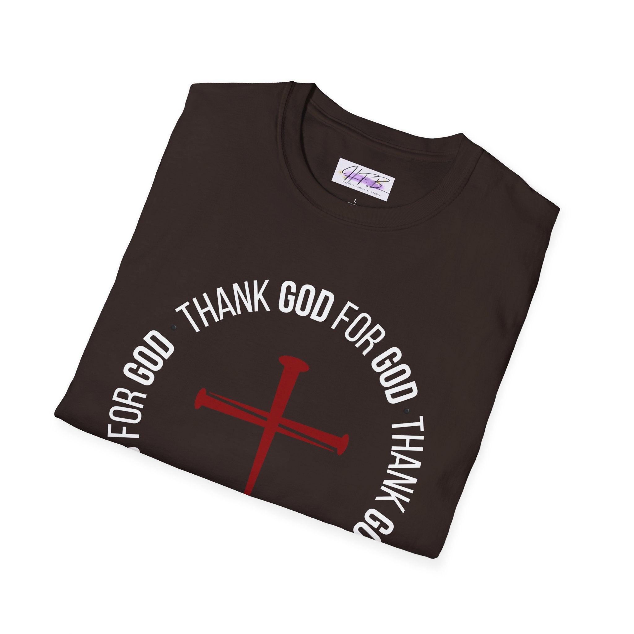 Thank God for God Shirt | Christian Graphic Tee | Faith Based T-Shirt | Cross Shirt | Unisex Christian Apparel Gift